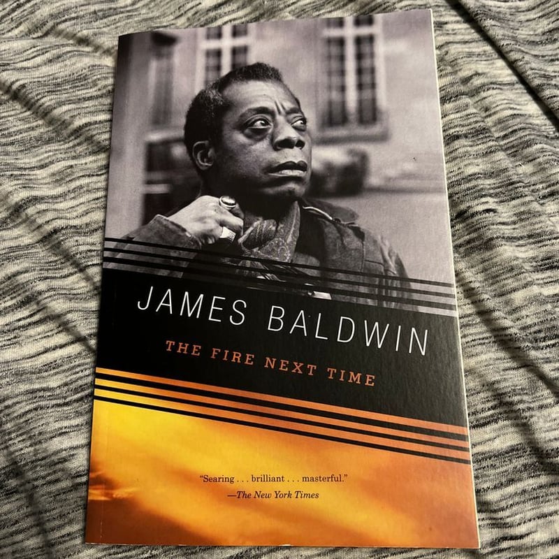 The Fire Next Time James Baldwin